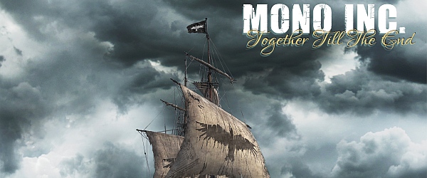 Mono Inc. Together Till The End