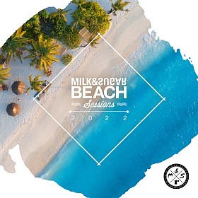 Milk and Sugar Beach Sessions 2022