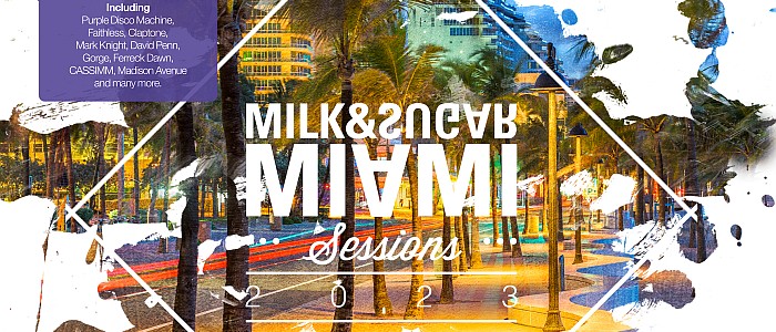 Milk and Sugar Miami Sessions 2023