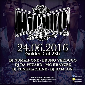 The Hip Hop Lounge Golden Cut Hamburg 2016
