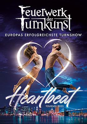 Feuerwerk der Turnkunst Heartbeat Tour 2024