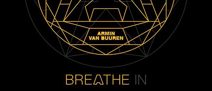 Armin Van Buuren – Breathe In (das neue Album)