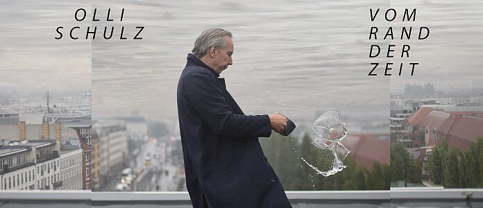Olli Schulz – Vom Rand der Zeit (das neue Studioalbum)
