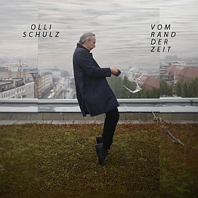 Olli Schulz Vom Rand der Zeit