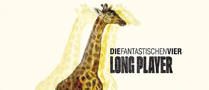 Die Fantastischen Vier – Long Player (das neue Studioalbum)