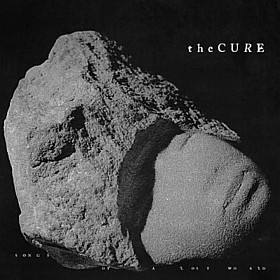 The Cure Songs Of A Lost World