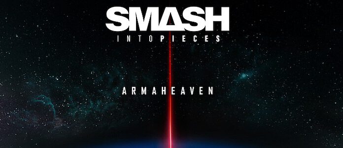 Smash Into Pieces – Armaheaven (das neue Studioalbum)