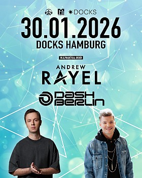 Dash Berlin Andrew Rayel 2026 Hamburg