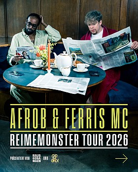 Afrob und Ferris MC Reimemonster Tour 2026