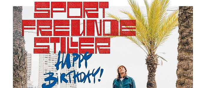Sportfreunde Stiller Happy Birthday