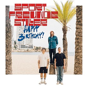 Sportfreunde Stiller Happy Birthday